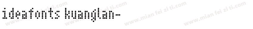 ideafonts kuanglan字体转换